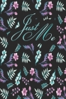 Just Me: Schwarze Seiten Bullet Planer Notizbuch für Kreative & Hand Lettering I Schwarzes Papier Punkte Raster I Für Gel Stift By Invertierte Dotgrid-Hefte Cover Image