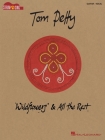 Tom Petty - Wildflowers & All the Rest: Strum & Sing Songbook Cover Image