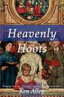 Heavenly Hoots: Bringing Back That 