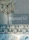 Histories of Ornament: From Global to Local By Gülru Necipoglu (Editor), Alina Payne (Editor), Michele Bacci (Contribution by) Cover Image