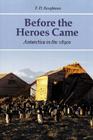 Before the Heroes Came: Antarctica in the 1890s Cover Image