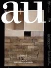 A+u 18:11, 578: Feature 1 Architecture in Norway & Denmark Feature 2 Rail Corridor in Singapore By A+u Publishing (Editor) Cover Image