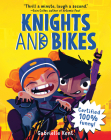 Knights and Bikes By Gabrielle Kent Cover Image