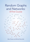 Random Graphs and Networks: A First Course By Alan Frieze, Michal Karoński Cover Image
