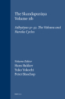 The Skandapurāṇa Volume Iib: Adhyāyas 31-52. the Vāhana and Naraka Cycles (Groningen Oriental Studies #2) By Hans Bakker (Volume Editor), Yuko Yokochi (Volume Editor), Peter Bisschop (Volume Editor) Cover Image