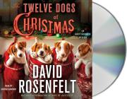 The Twelve Dogs of Christmas: An Andy Carpenter Mystery (An Andy Carpenter Novel #16) Cover Image