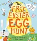 The First Egg Hunt By Charlotte Guillain, Adam Guillain, Pippa Curnick (Illustrator) Cover Image