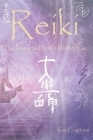 Reiki I, II & III: The Power to Heal is Within You By Res Cogitans Cover Image
