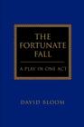The Fortunate Fall: A Play in One Act Cover Image