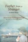 Feather From A Stranger By Marianne Schlegelmilch Cover Image