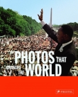 Photos that Changed the World Cover Image