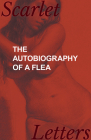 The Autobiography of a Flea By Anon Cover Image