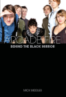 Arcade Fire: Behind The Black Mirror Cover Image
