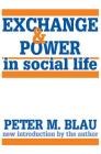 Exchange and Power in Social Life Cover Image