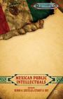 Mexican Public Intellectuals (Literatures of the Americas) By D. Castillo (Editor), S. Day (Editor) Cover Image