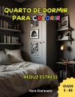 Quarto de Dormir Para Pintar By Vera Stefanello Cover Image