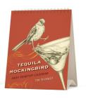 Tequila Mockingbird: Desktop Calendar Cover Image