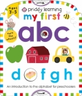 Priddy Learning: My First ABC By Roger Priddy Cover Image