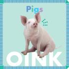 Pigs Oink By Rebecca Glaser Cover Image