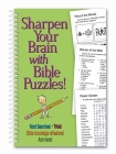 Sharpen Your Brain with Bible Puzzles! By Product Concept Editors (Editor) Cover Image