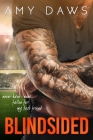 Blindsided: A Best Friends to Lovers Standalone By Amy Daws Cover Image