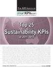 Top 25 Sustainability KPIs of 2011-2012 By Smartkpis Com, Aurel Brudan (Editor), The Kpi Institute Cover Image