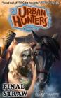 Final Straw: Amber's Story (Urban Hunters #8) By Gary Taaffe Cover Image