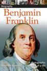DK Biography: Benjamin Franklin: A Photographic Story of a Life Cover Image