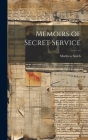 Memoirs of Secret Service By Matthew Smith Cover Image