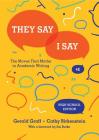 They Say / I Say: The Moves That Matter in Academic Writing Cover Image
