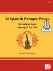 20 Spanish Baroque Pieces by Gaspar Sanz Arranged for Uke By Rob MacKillop Cover Image