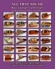 ALL THAT SOUND. Box Guitar Collector.: Art, Design, and Sound. 14 Posters, Book Edition. By Only DC Cover Image