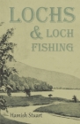 Lochs & Loch Fishing Cover Image