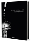 Metropolis By Alan Schaller, Cecilia Vicuna Cover Image