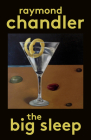 The Big Sleep (A Philip Marlowe Novel #1) By Raymond Chandler Cover Image