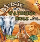 Music at the Watering Hole Cover Image