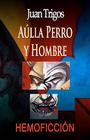 Aúlla Perro y Hombre Cover Image