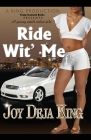 Ride Wit' Me By Joy Deja King Cover Image