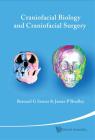 Craniofacial Biology and Craniofacial Surgery Cover Image