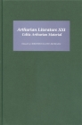 Arthurian Literature XXI: Celtic Arthurian Material By Ceridwen Lloyd-Morgan (Editor), Ann Dooley (Contribution by), Ceridwen Lloyd-Morgan (Contribution by) Cover Image