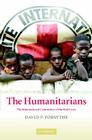The Humanitarians: The International Committee of the Red Cross By David P. Forsythe Cover Image