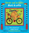 Bear on a Bike / Ours À Vélo By Stella Blackstone, Debbie Harter (Illustrator) Cover Image