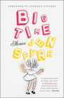 Big Time: Stories By Jen Spyra, Stephen Colbert (Foreword by) Cover Image