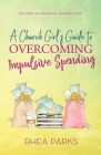 A Church Girl's Guide to Overcoming Impulsive Spending Cover Image