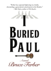 I Buried Paul By Bruce Ferber Cover Image
