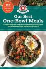 Our Best One Bowl Meals (Our Best Recipes) Cover Image
