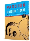 The Passion of Gengoroh Tagame: Master of Gay Erotic Manga Vol. 2 By Gengoroh Tagame, Graham Kolbeins (Editor), Anne Ishii (Editor), Chip Kidd (Cover design or artwork by), Vincent WJ van Gerven Oei (Translated by) Cover Image