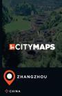 City Maps Zhangzhou China By James McFee Cover Image