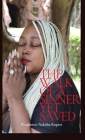 The Walk of A Sinner; Yet Saved By Prophetess Nakisha Rupert Cover Image
