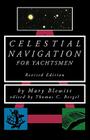 Celestial Navigation for Yachtsmen By Mary Blewitt Cover Image